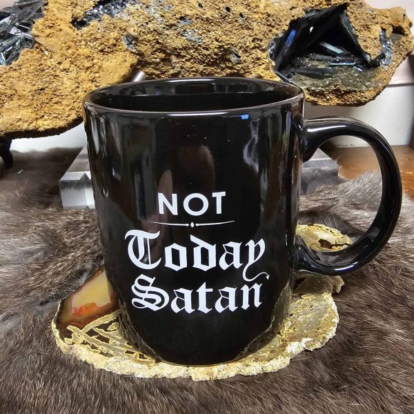 Not Today Satan Mug
